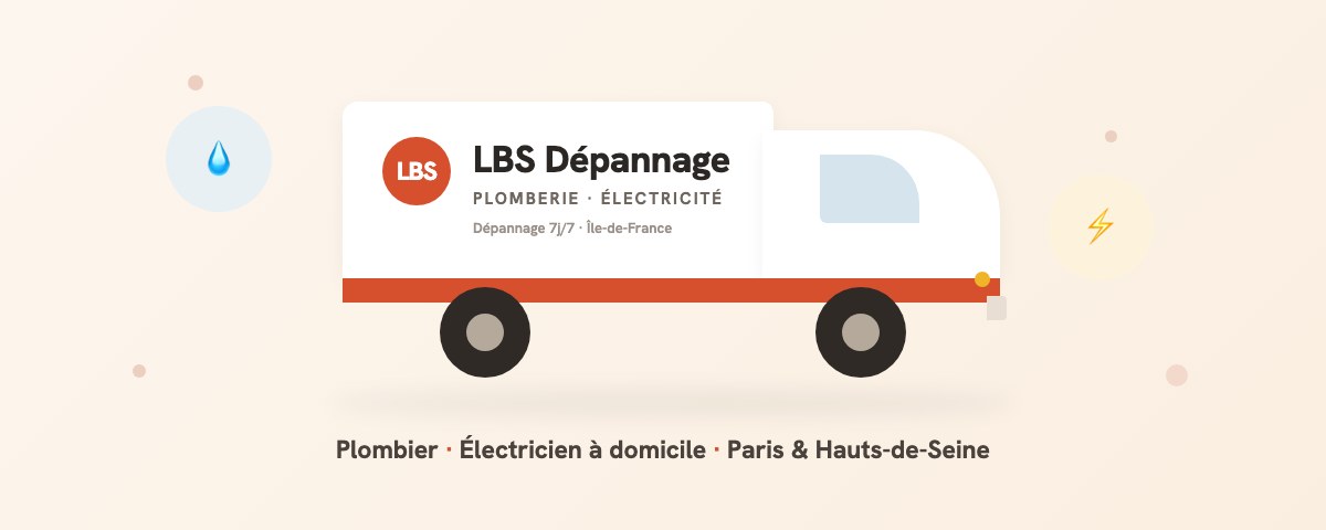 LBS Dépannage — plombier & électricien à Antony